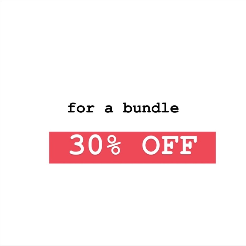 Bundle 2 or more items and save 30%